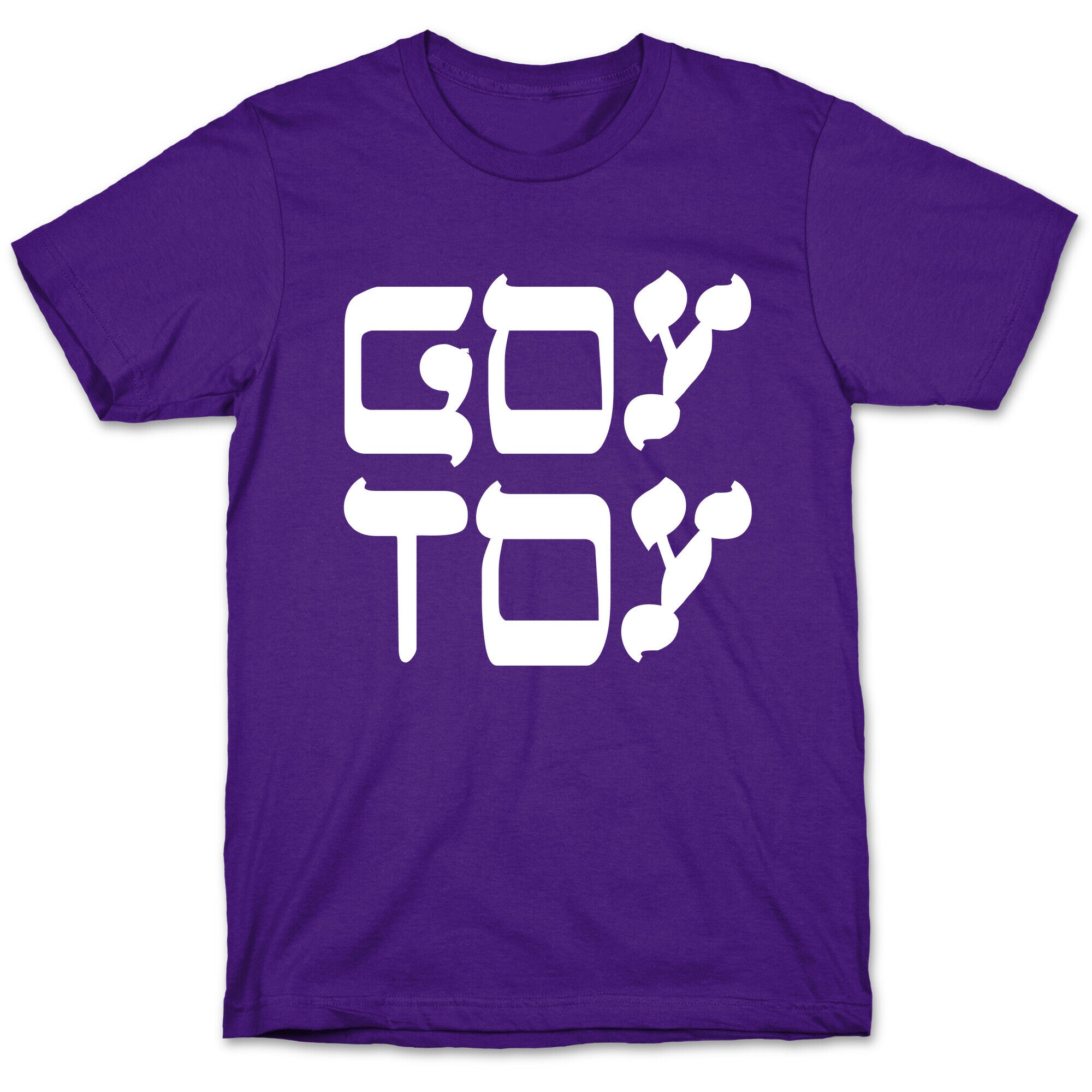 Goy Toy T-Shirt